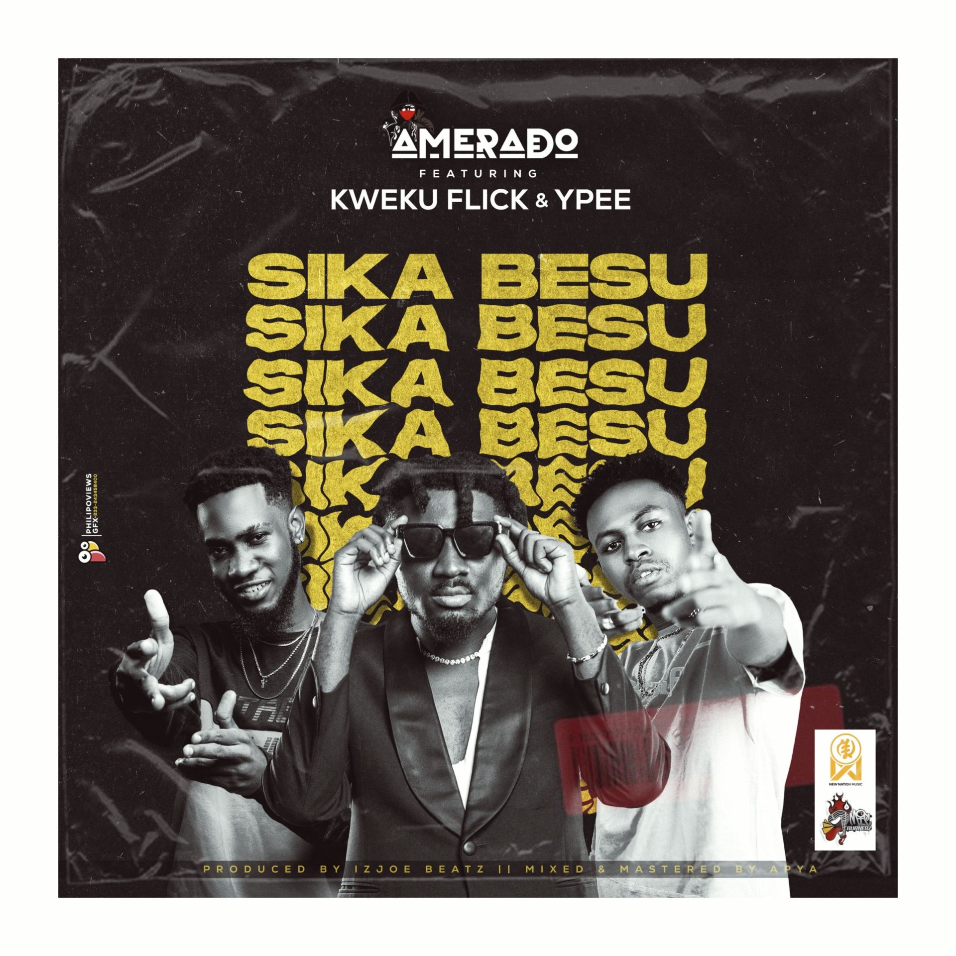 Amerado Releases A New Song ‘Sika Besu’ Feat. Kweku Flick And YPee – Stream