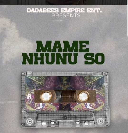  Dada Hafco Drops A New Song ‘Mame Nhunu So’ – Listen